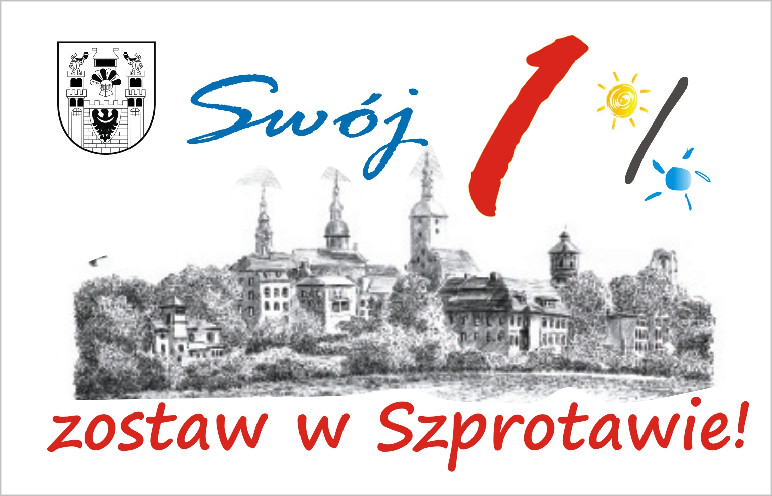 Ilustracja do informacji: Mały WIELKI 1% zostaw w Szprotawie!