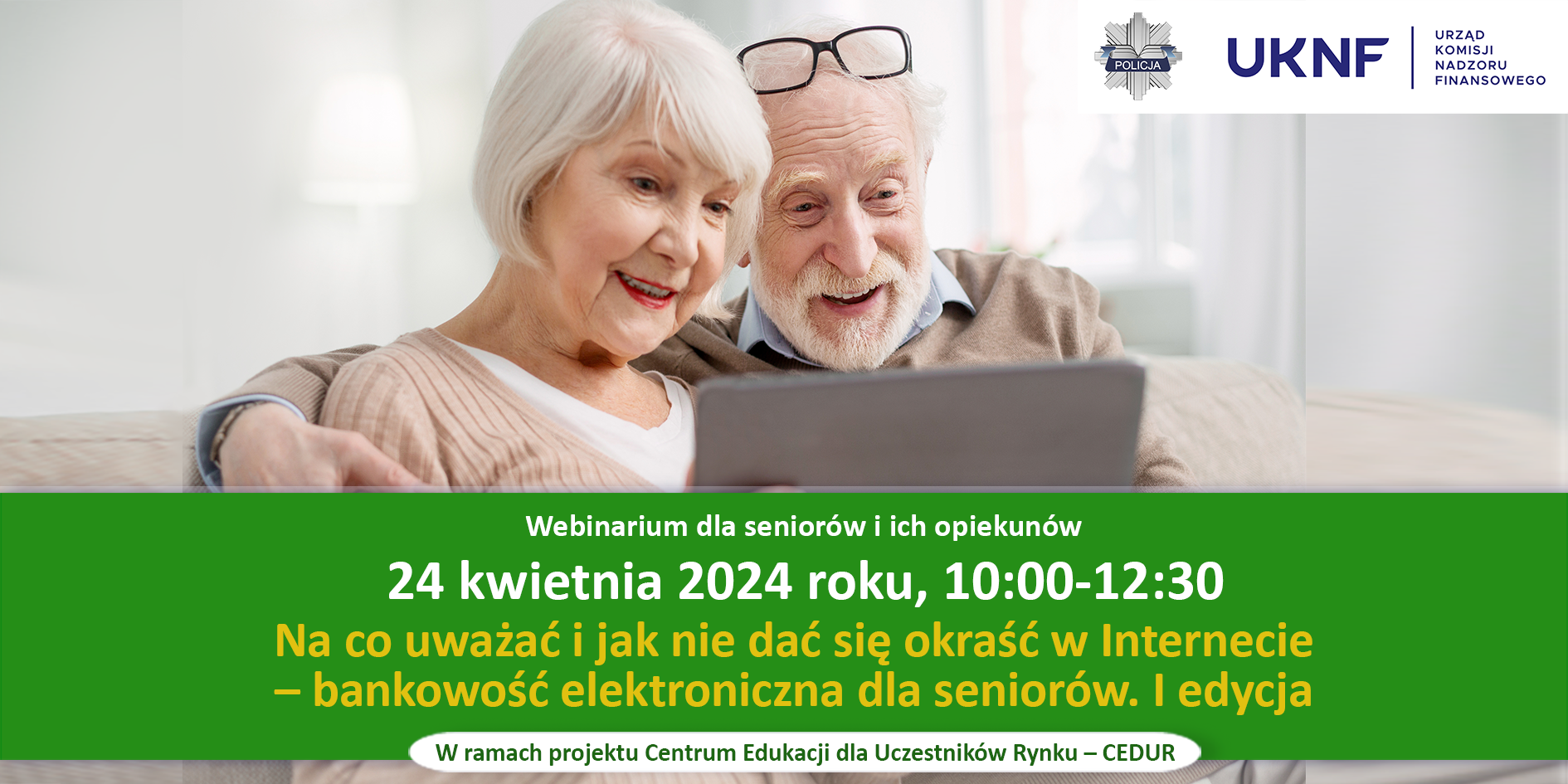 Ilustracja do informacji: Webinarium CEDUR „Na co uważać i jak nie dać się okraść w Internecie – bankowość elektroniczna dla seniorów. I edycja”
